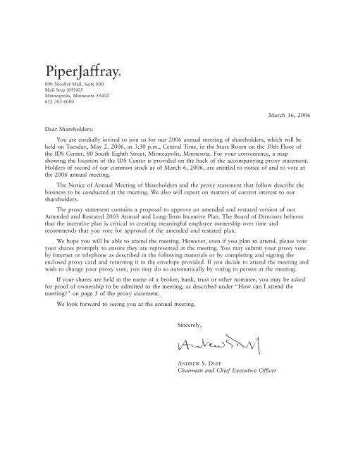 You are cordially invited to join us for our 2006 annual ... - Piper Jaffray
