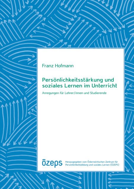 PersÃ¶nlichkeitsstÃ¤rkung und soziales Lernen im Unterricht