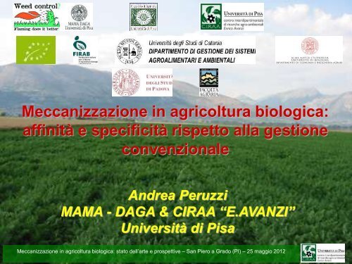 Meccanizzazione in agricoltura biologica: affinitÃ  e specificitÃ  ...