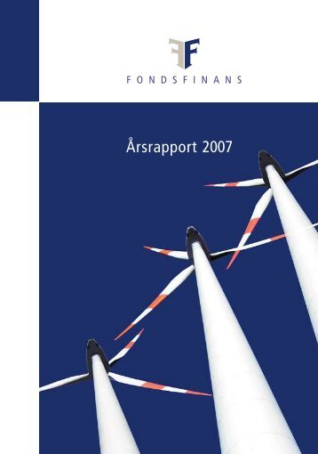 Ãrsrapport 2007 - Fondsfinans