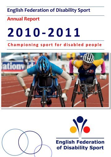 EFDS annual report 2011 - English Federation of Disability Sport