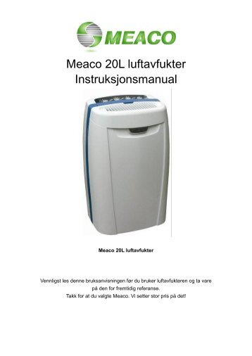 Meaco 20L luftavfukter Instruksjonsmanual