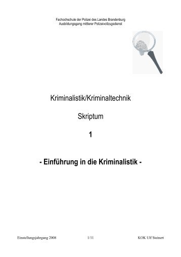 Kriminalistik/Kriminaltechnik Skriptum 1 - Kriminalwissenschaften