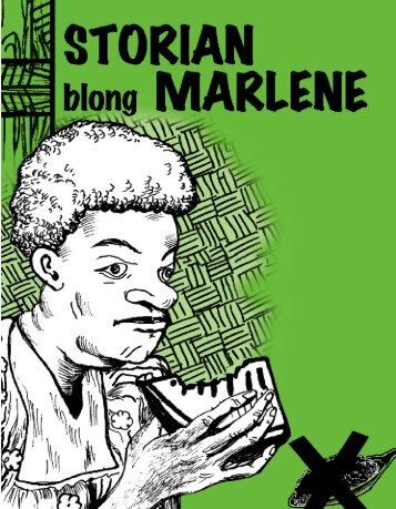 Storian Blong Marlene - Wan Smolbag Theatre