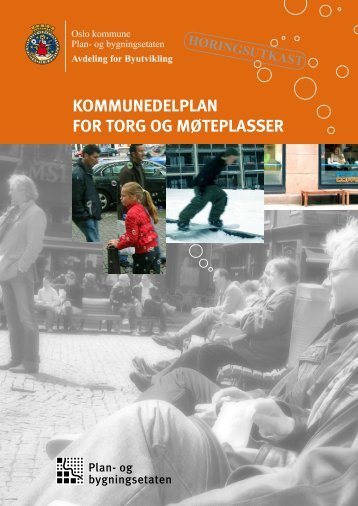 kommunedelplan for torg og møteplasser - Universell Utforming