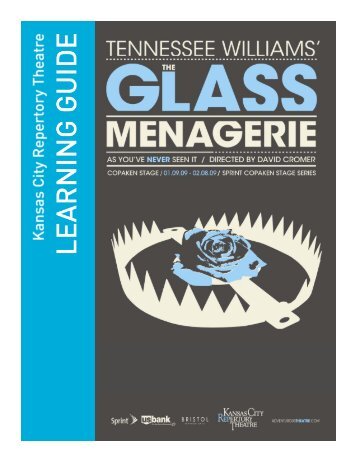 The Glass Menagerie - The Kansas City Repertory Theatre