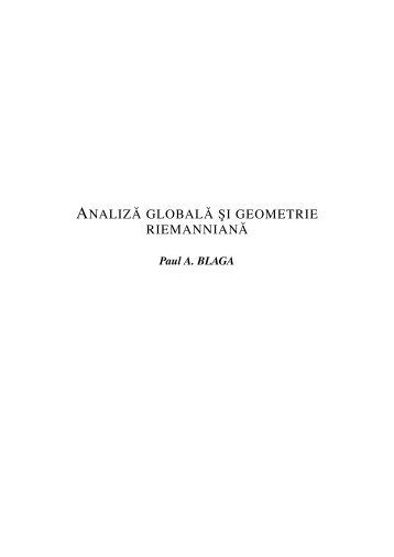 ANALIZ˘A GLOBAL˘A ¸SI GEOMETRIE RIEMANNIAN˘A - nocookie.net