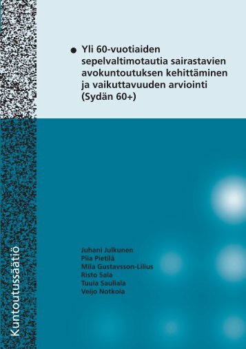 Yli 60-vuotiaiden sepelvaltiomotautia sairastavien - KuntoutussÃ¤Ã¤tiÃ¶