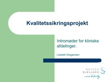 Kvalitetssikringsprojekt - Dansk Cytologiforening