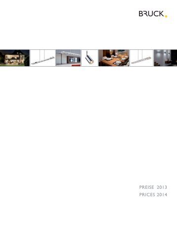 PREISE 2013 PRICES 2014 - BRUCK International