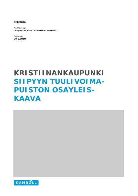 Kaavaselostus (5,9 Mt) - Ramboll