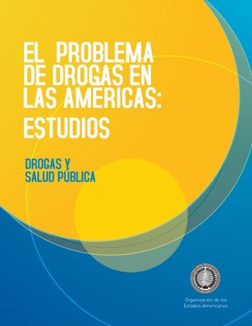 Drogas y Salud PÃƒÂºblica - cicad