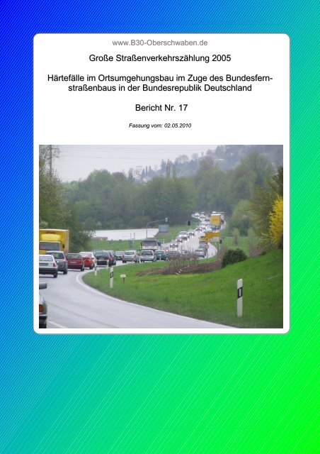 Härtefälle im Ortsumgehungsbau in Deutschland - B30 Oberschwaben