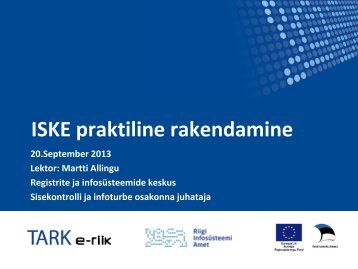 ISKE Probleemid - Riigi InfosÃ¼steemi Amet