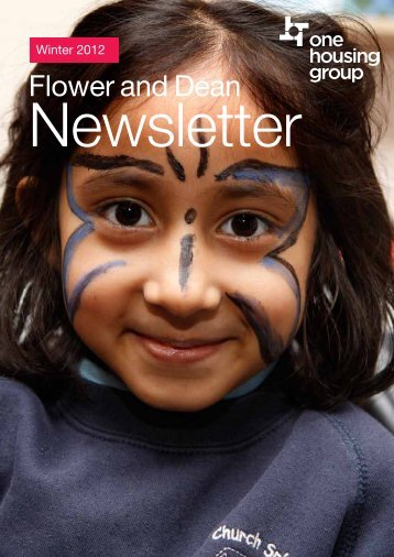 Flower and Dean newsletter - Winter 2012 - One Housing Group