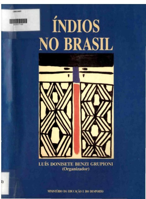 LanÃ§amento do livro "HistÃ³ria dos Ã­ndios no Brasil