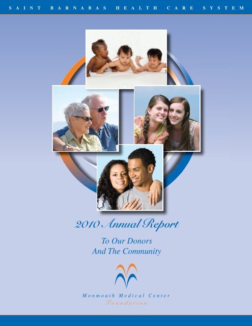 Download the 2010 Annual Report - Monmouth Medical Center ...