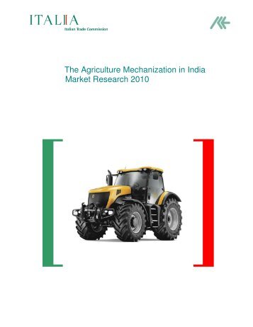 AGRICULTURE MECHANIZATION IN INDIA - Market Research 2010