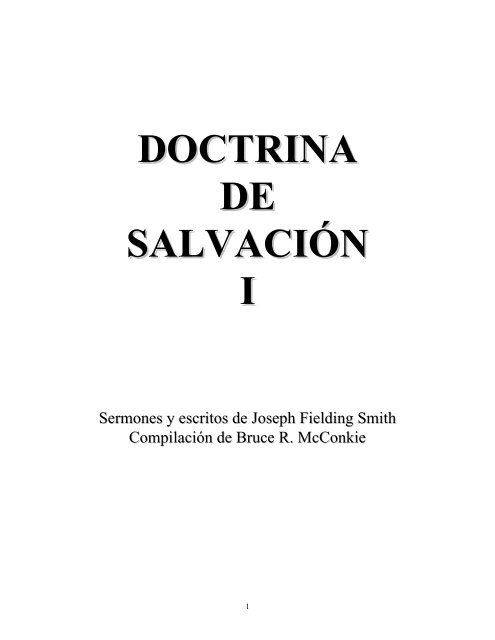 DOCTRINA DE SALVACION I - Cumorah.org
