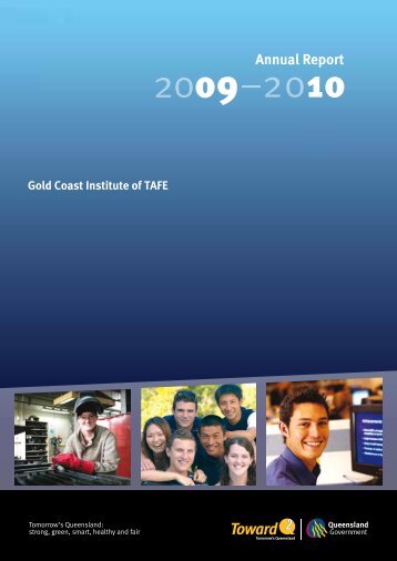 2009-10 Annual Report - Gold Coast Institute of TAFE