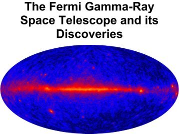 Hagen - The Fermi Gamma-Ray Space Telescope and its Discoveries