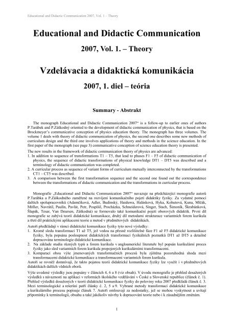 Educational and Didactic Communication 2007, Vol. 1. - didaktis
