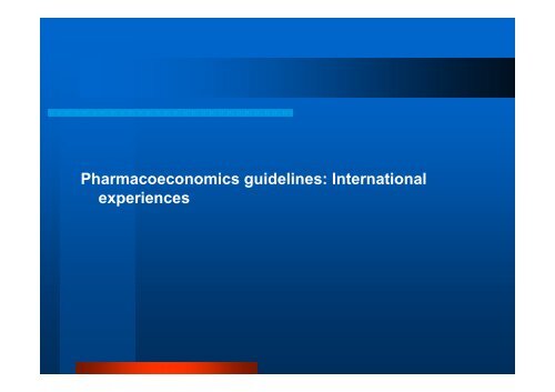 Proposed Pharmacoeconomics Guideline p to Saudi Food & Drug ...