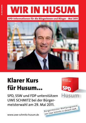 WIR IN HUSUM Mai 11.indd - SPD Ortsverein Husum