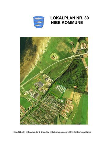 LOKALPLAN NR. 89 NIBE KOMMUNE - Aalborg Kommune