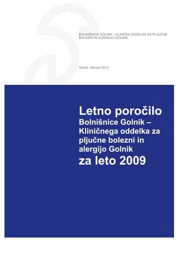 Letno poroÄilo 2009 (.pdf) - BolniÅ¡nica Golnik