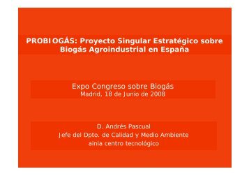 PROBIOGÃS: Proyecto Singular EstratÃ©gico sobre BiogÃ¡s ...