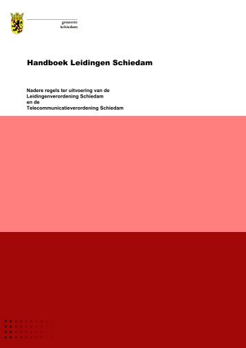 Handboek Leidingen Schiedam - Gemeente Schiedam