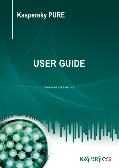 Kaspersky PURE User Guide - Kaspersky Lab