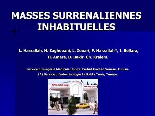 MASSES SURRENALIENNES INHABITUELLES