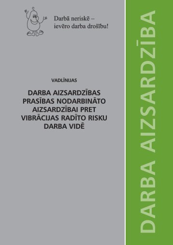 darba aizsardzÄ«bas prasÄ«bas nodarbinÄto aizsardzÄ«bai pret vibrÄcijas ...