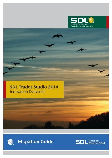 SDL Trados Studio 2014 Migration Guide - Online Product Help