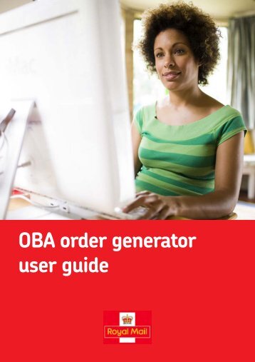 OBA - Order Generator user guide - Royal Mail