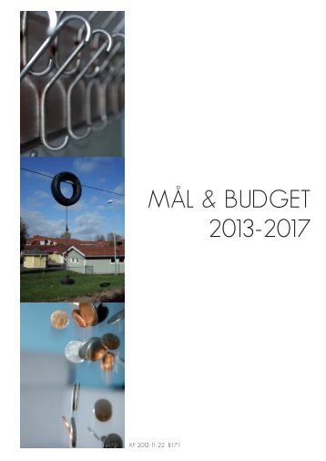 MÃL & BUDGET 2013-2017 - Gislaveds kommun