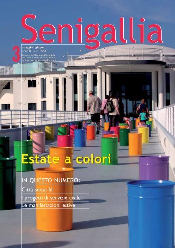 (mag/giu 2008) anno 8 numero 3 - Comune di Senigallia