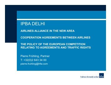 Cooperation agreements between airlines the policy of ... - IPBA 2012