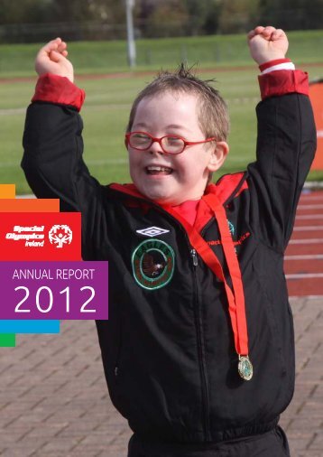 2012 annual report - Special Olympics Ireland