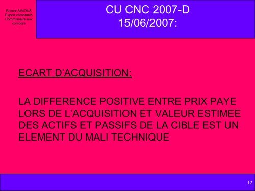 AVIS CU CNC 2007-D DU 15 JUIN 2007 - Ordre des experts ...