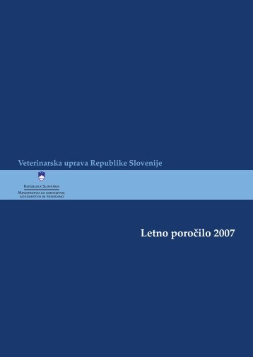 Letno poročilo 2007 - Veterinarska uprava Republike Slovenije