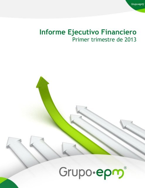 Informe Ejecutivo Financiero - EPM