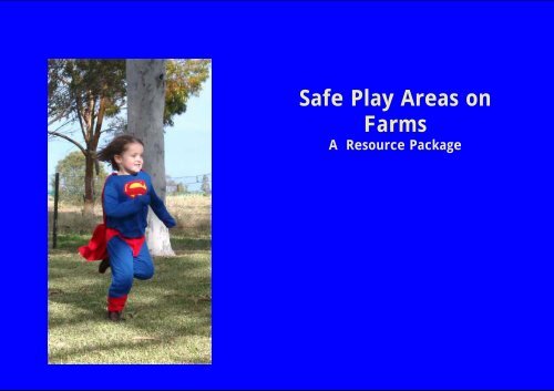 Safe Play Areas on Farms - Australian Centre for Agricultural Health ...