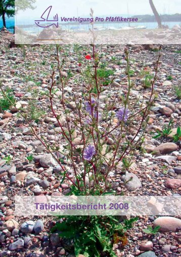 TÃƒÂ¤tigkeitsbericht 2008 - Pro PfÃƒÂ¤ffikersee