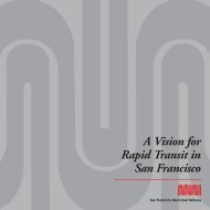 A Vision for Rapid Transit in San Francisco - SFMTA Archives