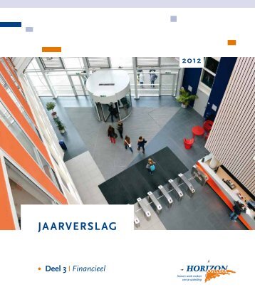 Jaarverslag 2012 deel 3 (FinanciÃ«n) - Horizon College