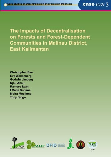 The impacts of decentralisation on forests and forest-dependent ...