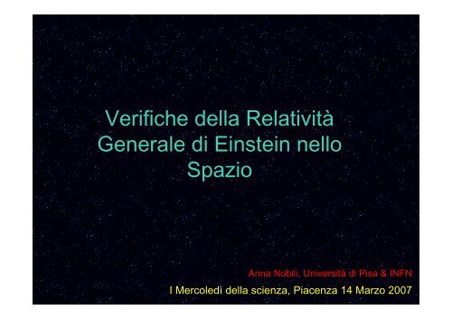 Verifiche della RelativitÃ  Generale di Einstein nello Spazio